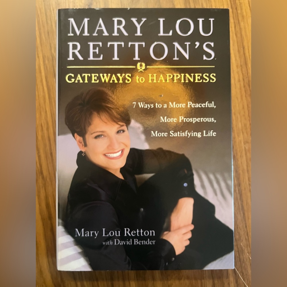 Mary Lou Retton's Gateways to Happiness signed  Book